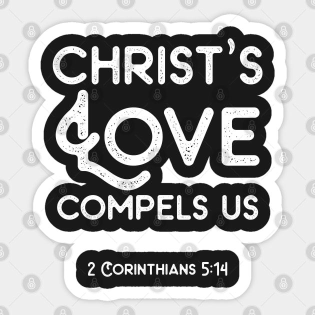 Christ's Love Compels Us | Christian Sticker by ChristianLifeApparel